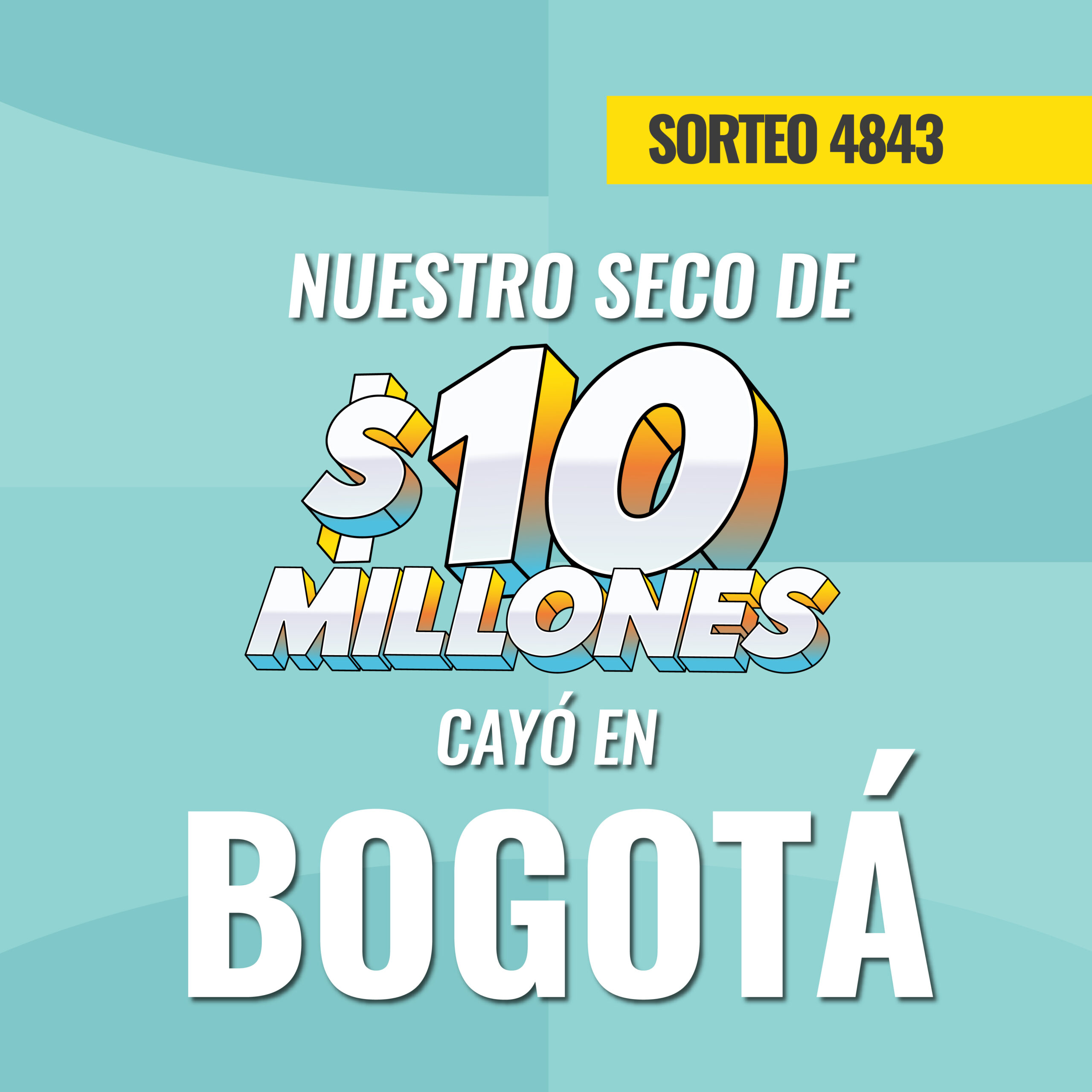 Mobile cayó seco de 10 Millones en Bogotá sorteo 4843 julio 10